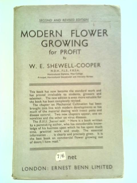 Modern Flower Growing For Profit von W. E. Shewell-Cooper