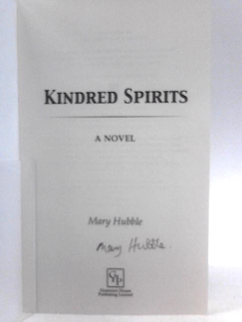 Kindred Spirits By Mary Hubble