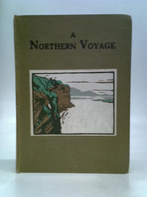 A Northern Voyage By Reginald Rogers