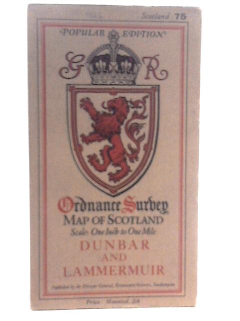 Dunbar and Lammermuir, Ordnance Survey Map of Scotland 75 von Ordnance Survey