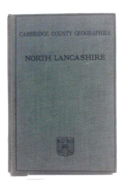 North Lancashire von J E Marr