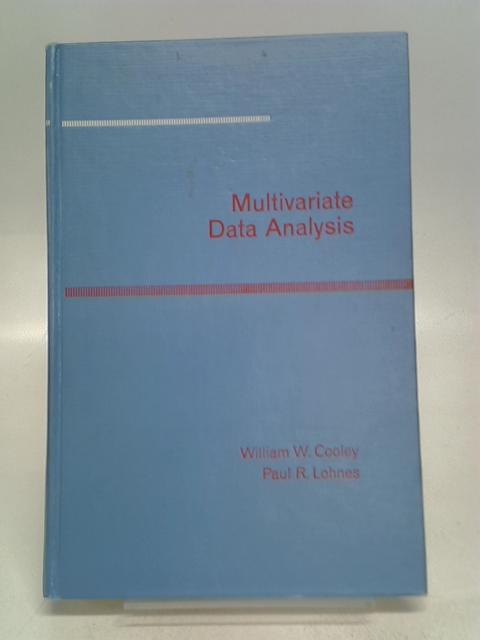 Multivariate Data Analysis By Cooley, William