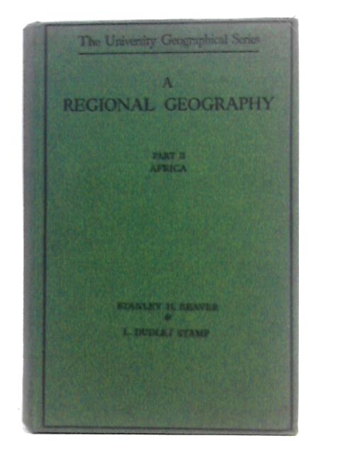 A Regional Geography: Part 2 - Africa By Stanley H. beaver