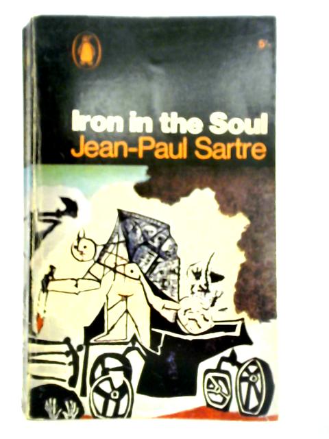 Iron in the Soul von Jean-Paul Sartre