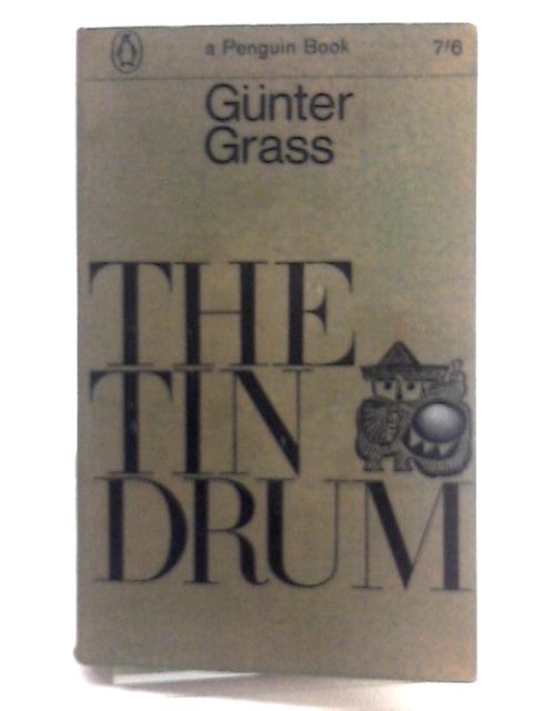 The Tin Drum By Gunter Grass