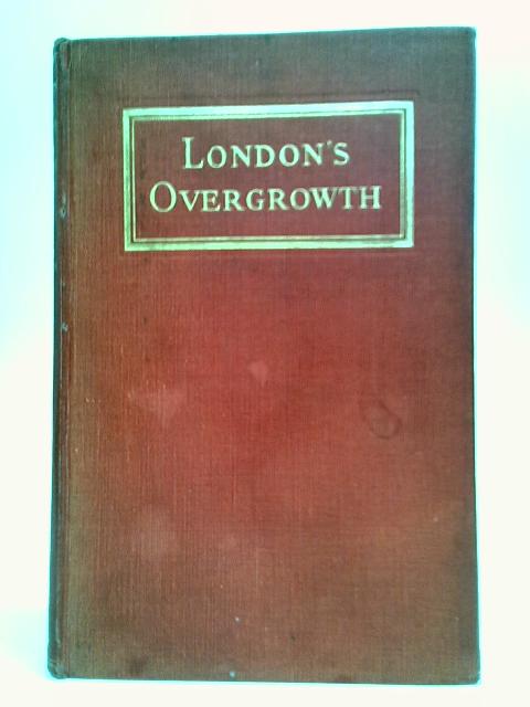 London's Overgrowth par S. Vere Pearson