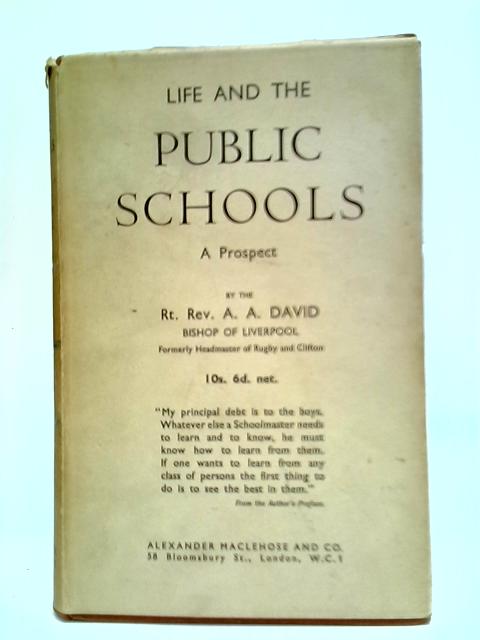 Life And The Public School By A. A. David