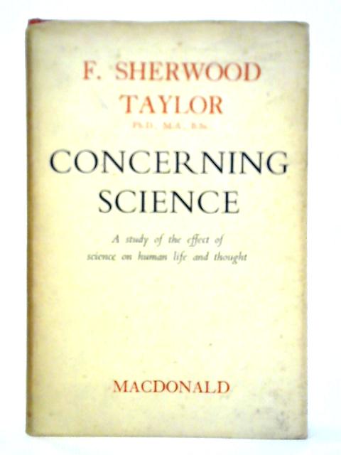 Concerning Science By Sherwood Taylor