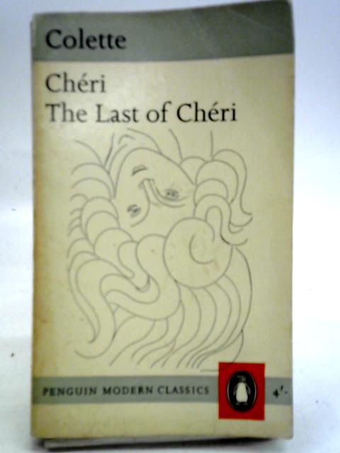 Cheri and The Last of Cheri By Colette