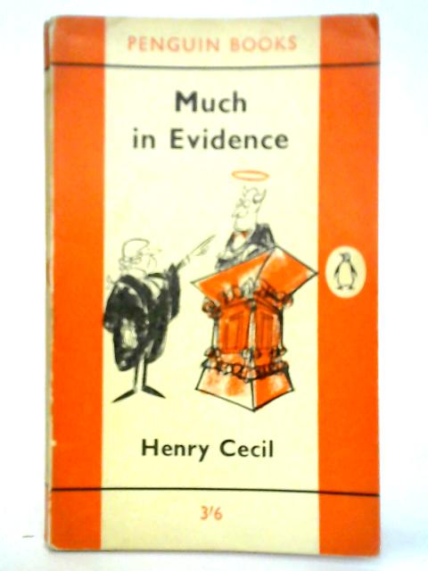 Much in Evidence von Henry Cecil