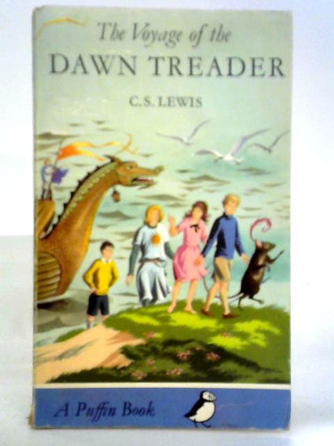 The Voyage of the Dawn Treader By C. S. Lewis