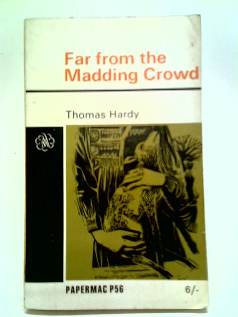 Far From The Madding Crowd By Thomas Hardy