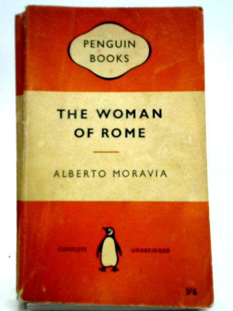 The Woman of Rome By Alberto Moravia