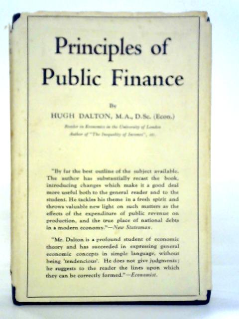 Principles Of Public Finance By Hugh Dalton