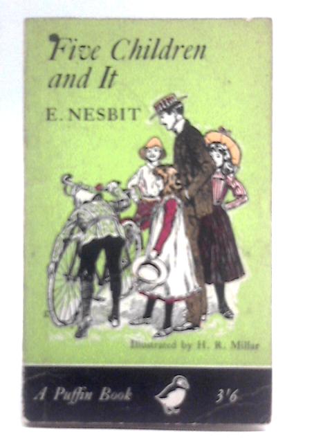 Five Children And It von E. Nesbit