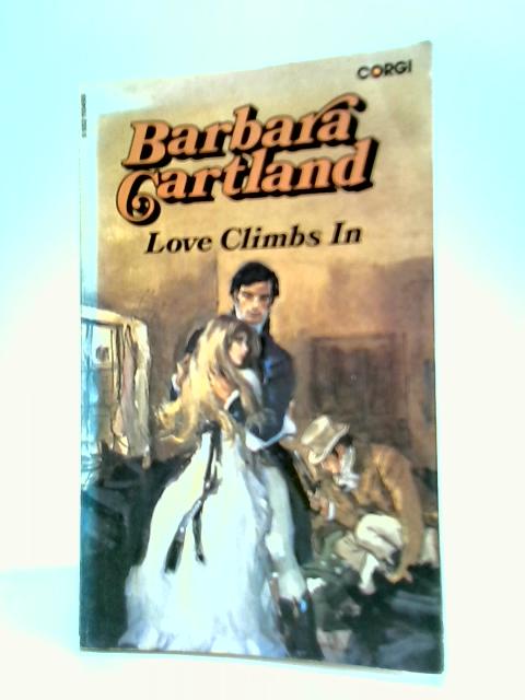 Love Climbs In By Barbara Cartland