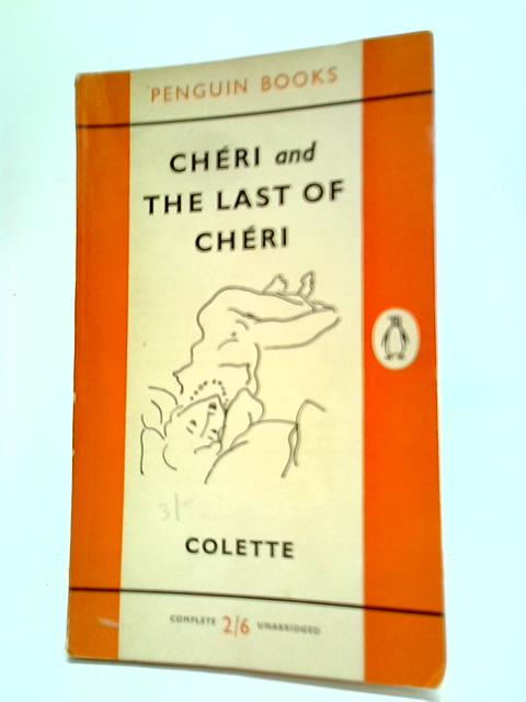 Cheri and The Last of Cheri By Colette