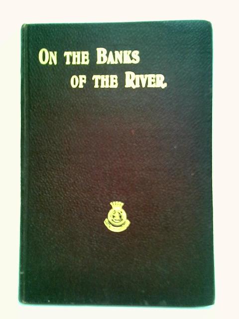 On The Banks of the River von Bramwell Booth