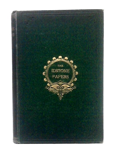 The Idstone Papers: A Series of Articles and Desultory Observations on Sport and Things in General von Thomas Pearce Idstone