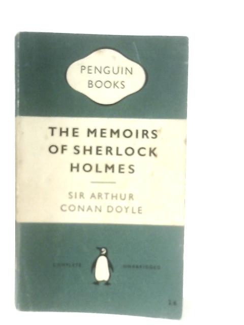 The Memoirs of Sherlock Homes par Sir Arthur Conan Doyle