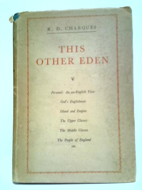 This Other Eden By R. D. Charques