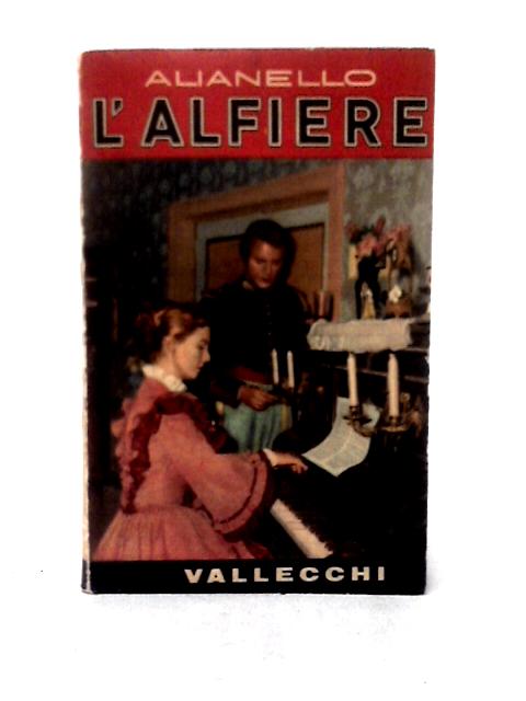 L'Alfiere By Carlo Alianello