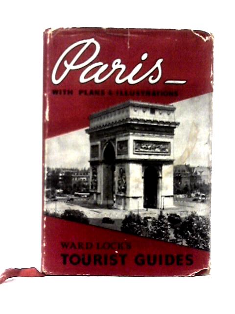 Handbook To Paris And Its Environs von Unstated