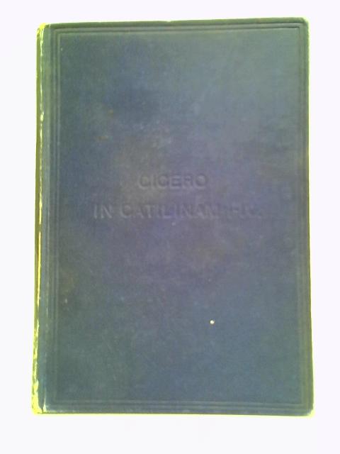 Cicero: In Catilinam I-IV von J. F. Stout (Editor)