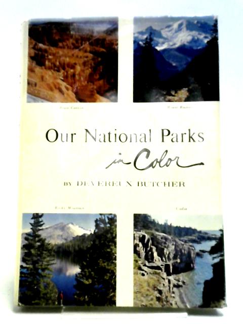 Our National Parks In Color von Devereux Butcher