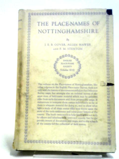 English Place-Name Society: Volume 17, The Place-Names of Nottinghamshire By J. E. B. Gover