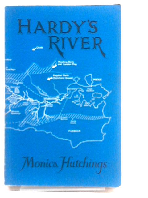 Hardy's River By Monica M. Hutchings