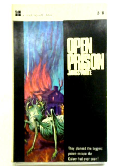 Open Prison By James White