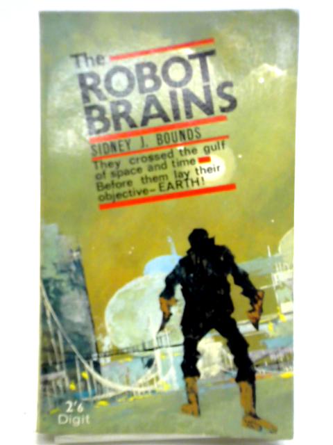 The Robot Brains By Sidney J. Bounds