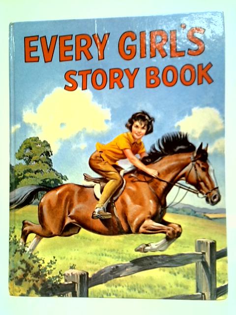 Every Girl's Story Book By Stated