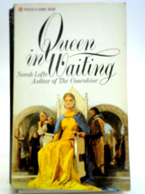 Queen In Waiting By Norah Robinson Lofts