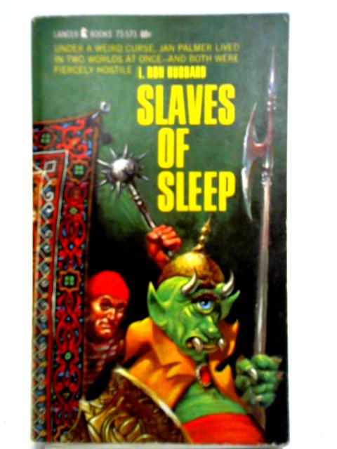 Slaves Of Sleep By L. Ron Hubbard