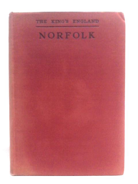 Norfolk (King's England S.) By Arthur Mee