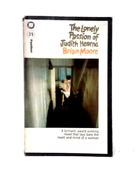 The Lonely Passion Of Judith Hearne von Brian Moore