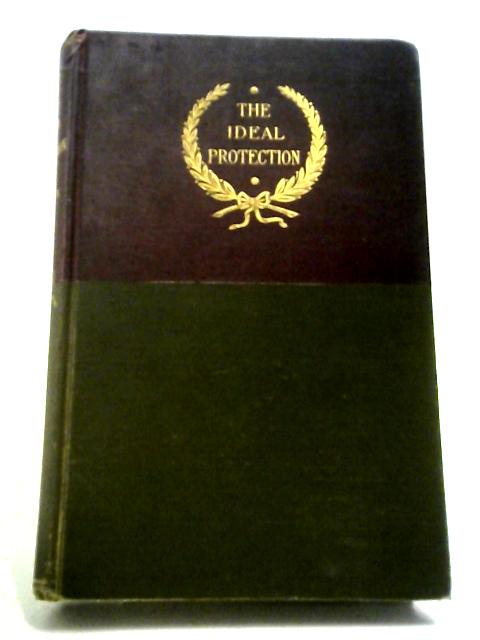 The Ideal Protection von William Thomas Standen