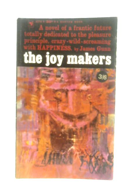 The Joy Makers von James Gunn