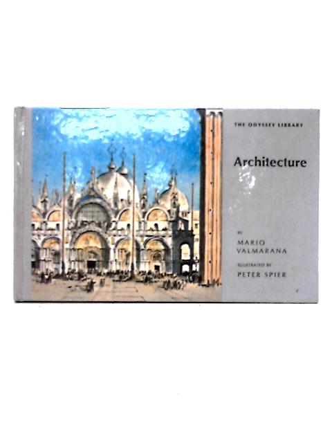 Architecture (Odyssey Library) By Mario Valmarana