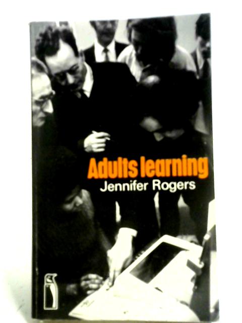 Adults Learning By Jennifer Rogers