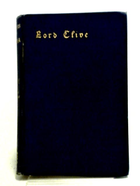 Lord Clive par Col. G. B. Malleson