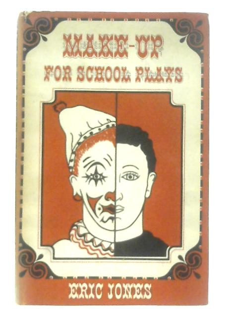 Make-up for School Plays von Eric Jones