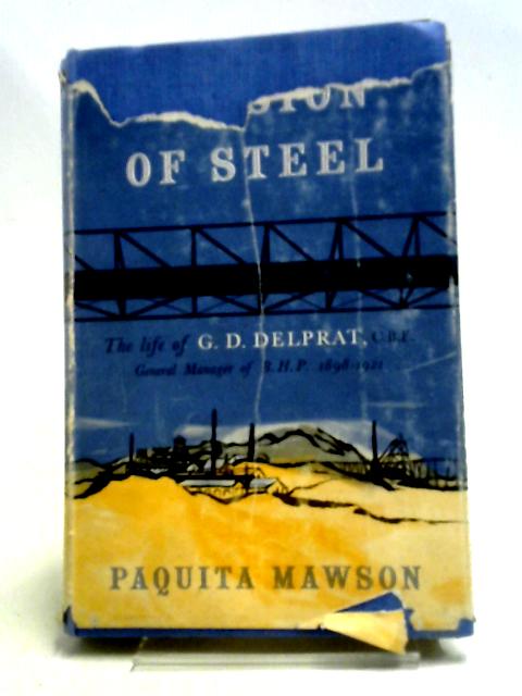 A Vision of Steel By Paquita Mawson