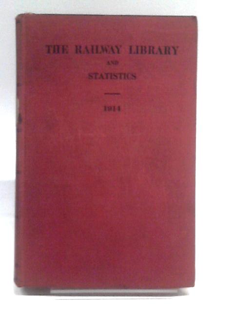 The Railway Library 1914 Sixth Series By Slason Thompson