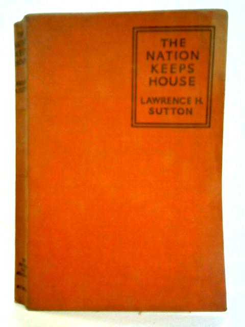The Nation Keeps House By Lawrence H. Sutton