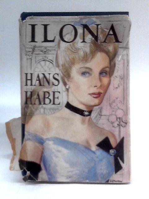 Ilona By Hans Habe