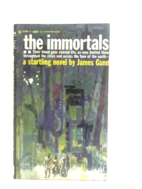 The Immortals By James Gunn