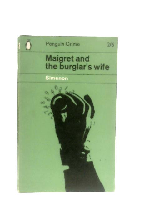 Maigret and the Burglar's Wife By Georges Simenon